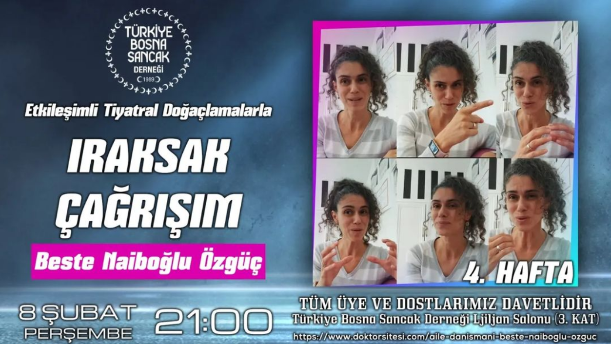 Sanatçı ve Aile Danışmanı Beste Naiboğlu Özgüç'ün IRAKSAK ÇAĞRIŞIM Semineri